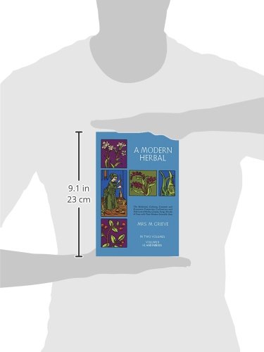 A Modern Herbal (Volume 2, I-Z and Indexes)