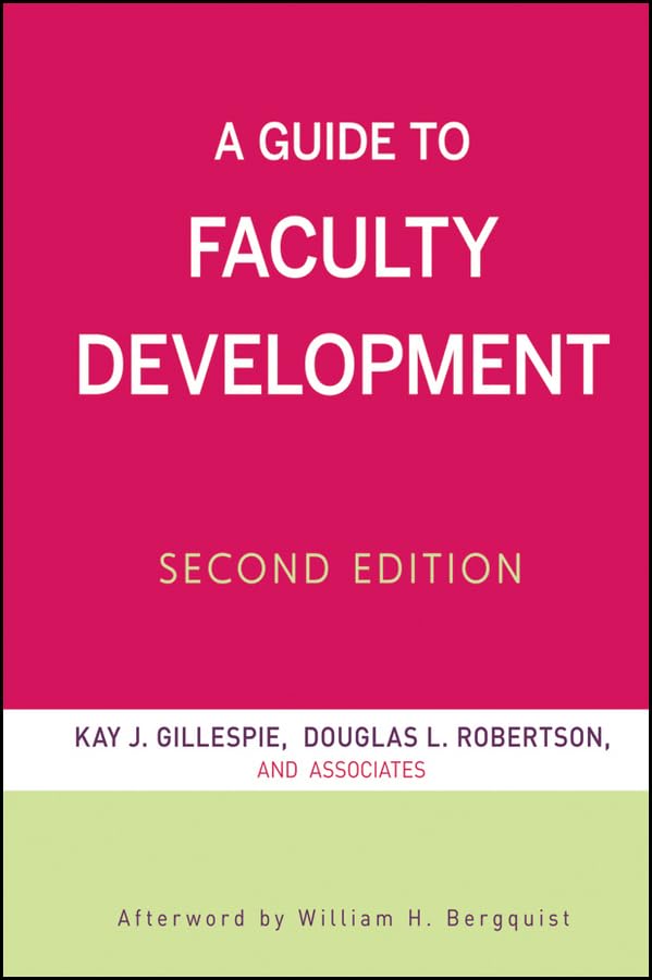 A Guide to Faculty Development