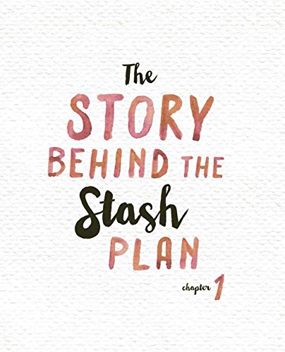 The Stash Plan: Your 21-Day Guide to Shed Weight, Feel Great, and Take Charge of Your Health