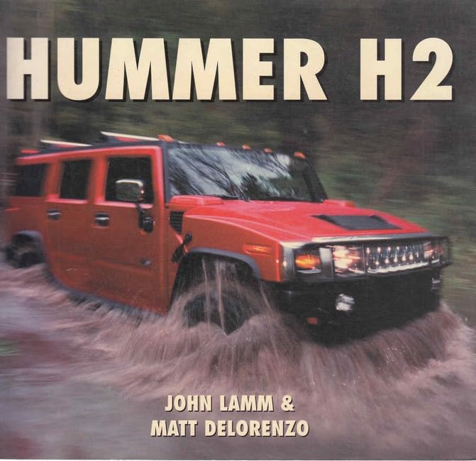 Hummer H2 Lamm, John and Delorenzo, Matt