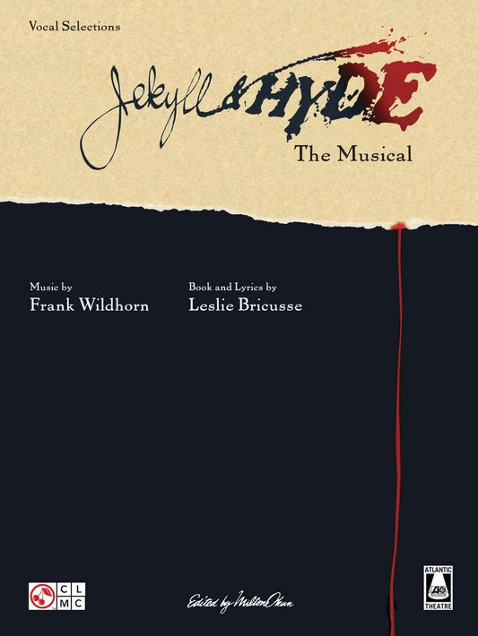 Jekyll and Hyde The Musical - Vocal and Piano