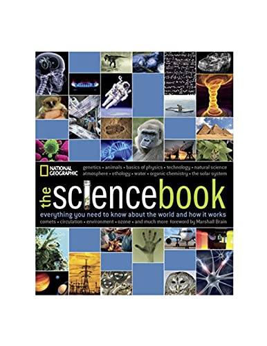 The Science Book: Everything You Need to Know About the World and How It Works