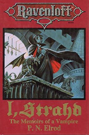 I, Strahd : The Memoirs of a Vampire (Ravenloft Books)