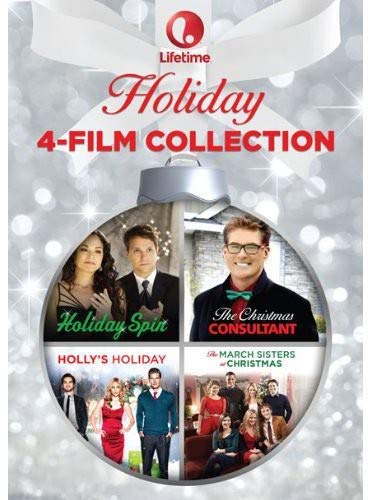 Lifetime Holiday 4-Film Collection [The Christmas Consultant/Holiday Spin/The March Sisters At Christmas/Holly's Holiday]