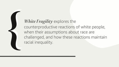 White Fragility: Why It's So Hard for White People to Talk About Racism
