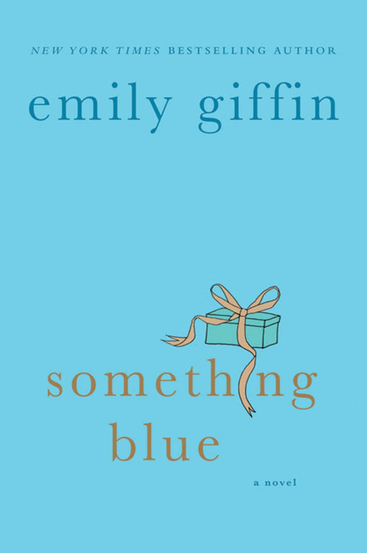 Something Blue [Paperback] Giffin, Emily