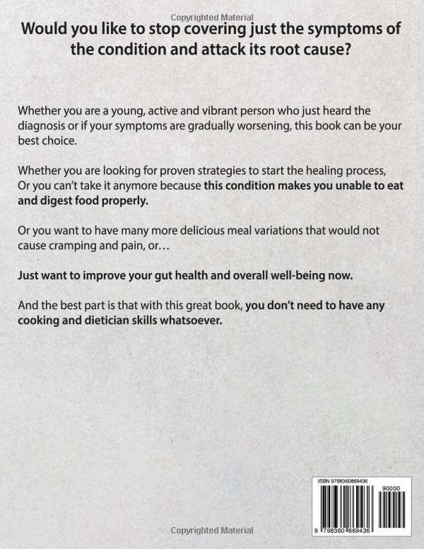 The Ulcerative Colitis Cookbook: 1600 Days of Quick & Easy Recipes to Quickly Improve Gut Health | A 28-Day Meal Plan to Improve your Well-Being with IBD