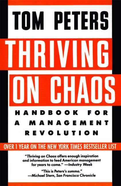 Thriving on Chaos