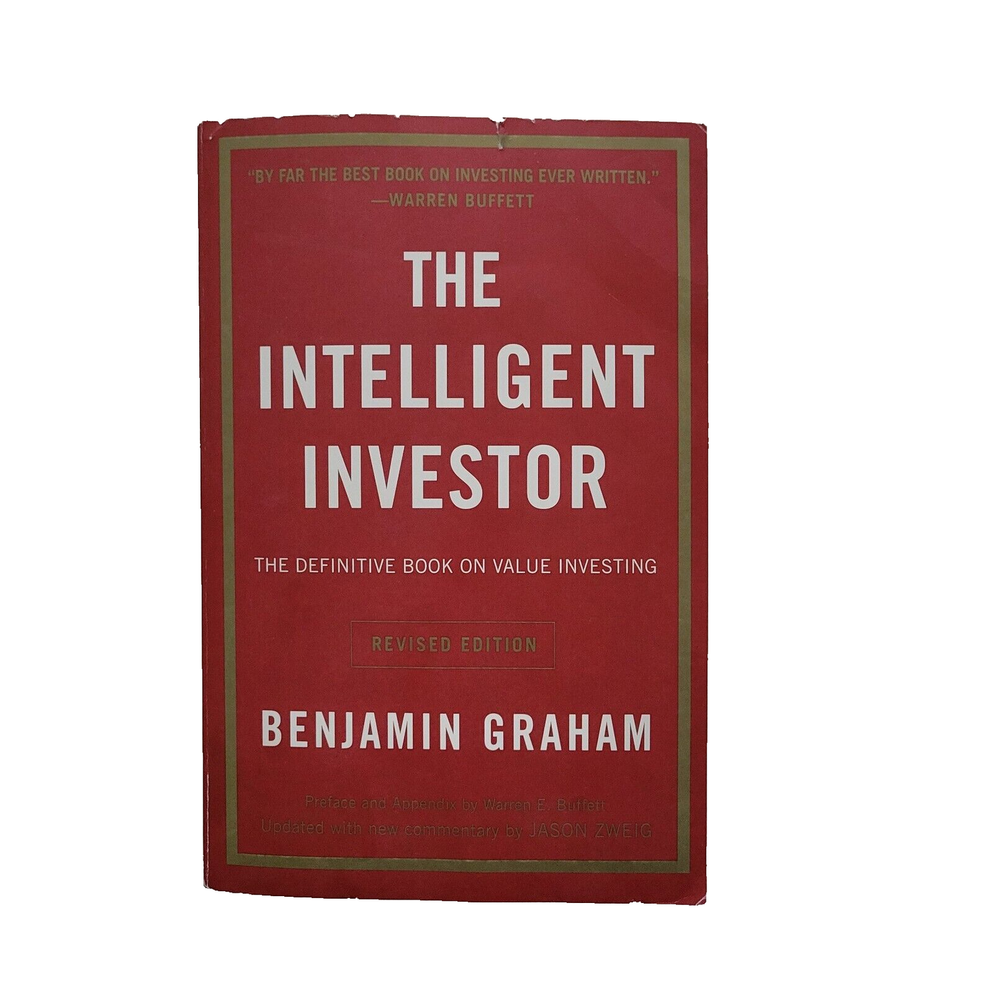 The Intelligent Investor: The Definitive Book on Value Investing Benjamin Graham