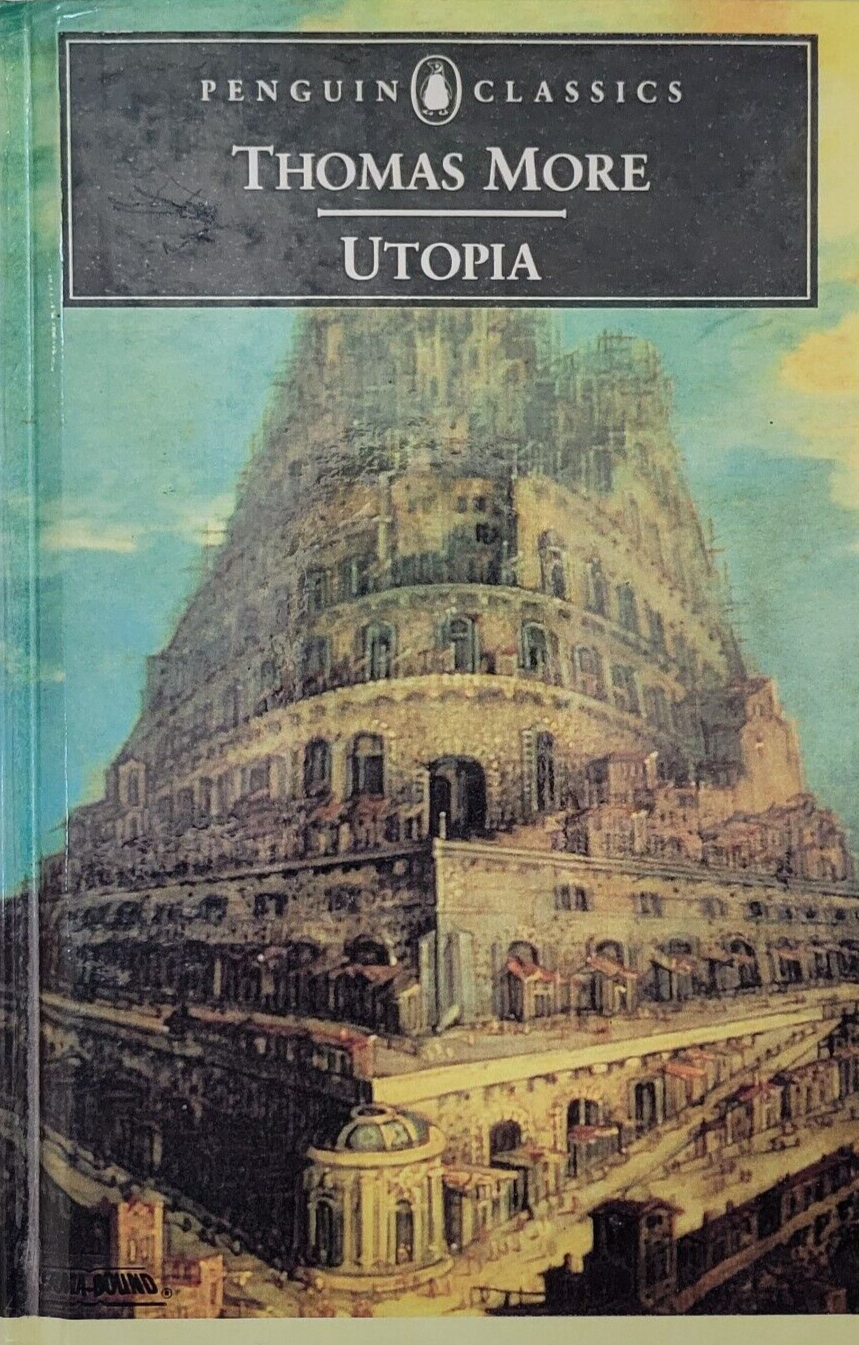 Utopia by Thomas Moore ; Penguin Classics