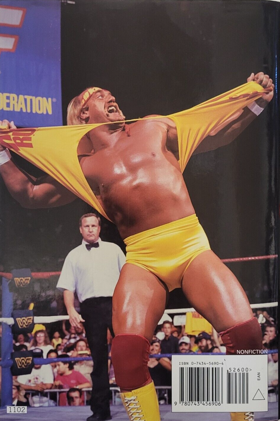 Hollywood Hulk Hogan : The Story of Terry Bollea by WWF Staff, Hulk Hogan