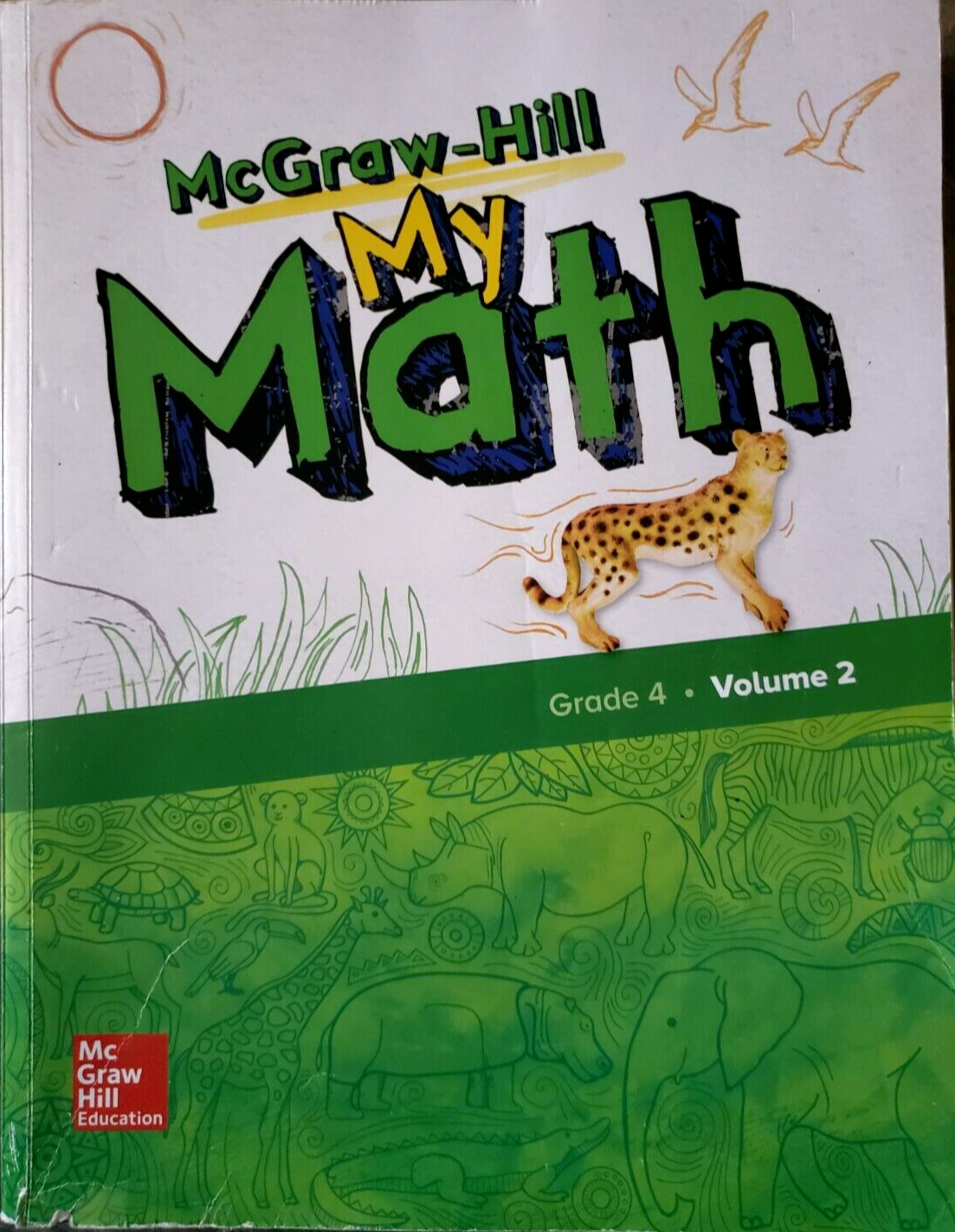McGraw-Hill  MY MATH  Grade 4 * Volume 2