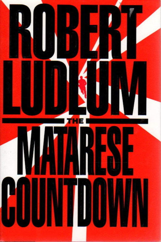 The Matarese Countdown [Hardcover] Ludlum, Robert