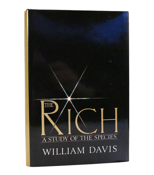 The rich: A study of the species Davis, William