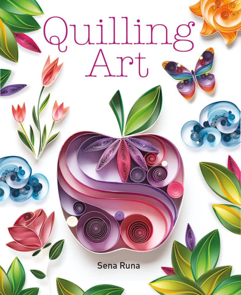 Quilling Art [Paperback] Runa, Sena