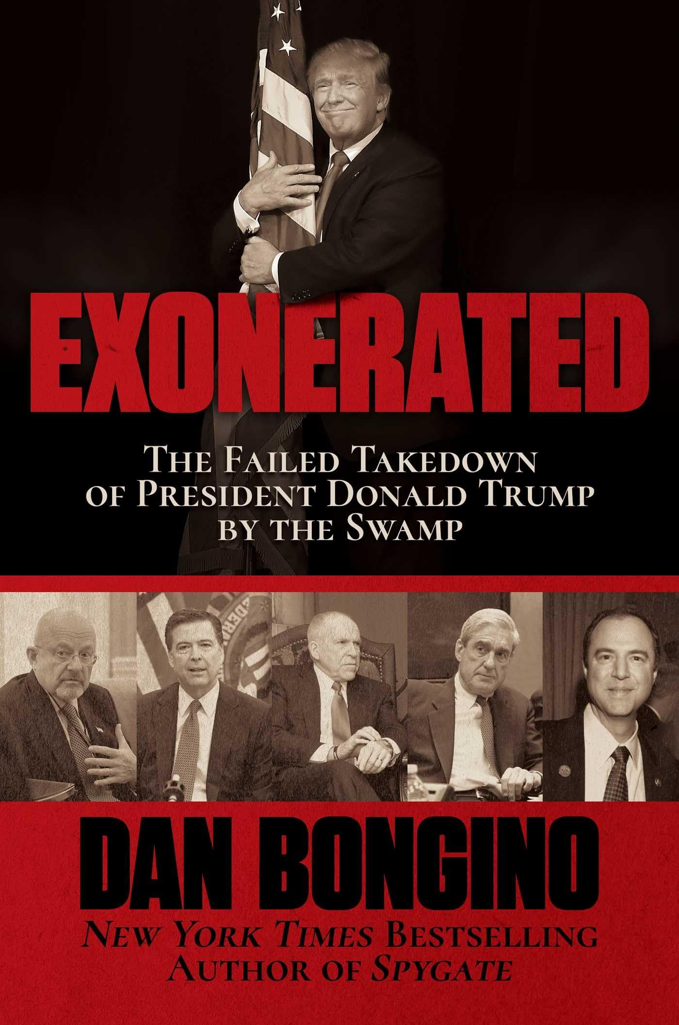 Exonerated: The Failed Takedown of President Donald Trump by the Swamp [Hardcover] Bongino, Dan