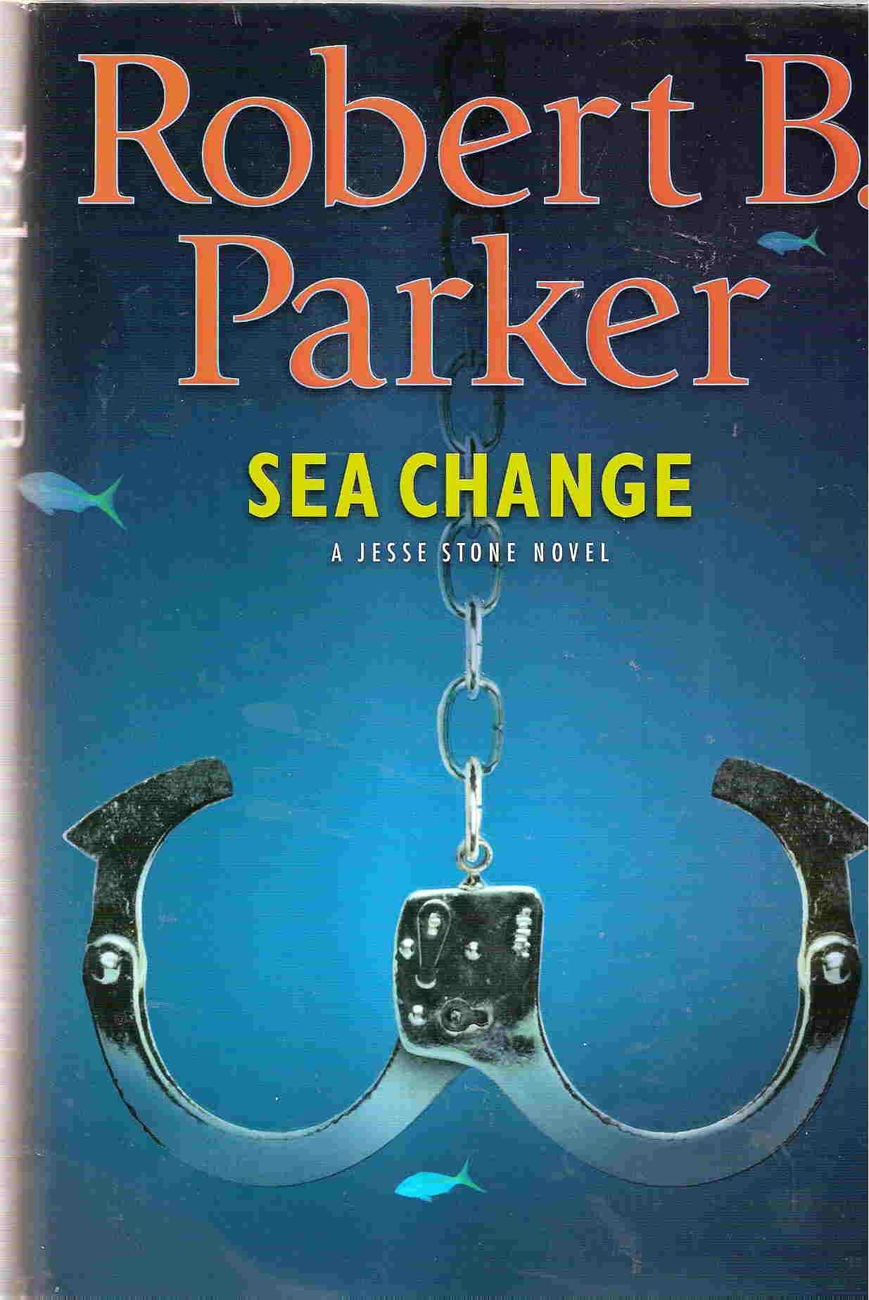 Sea Change by Robert B. Parker