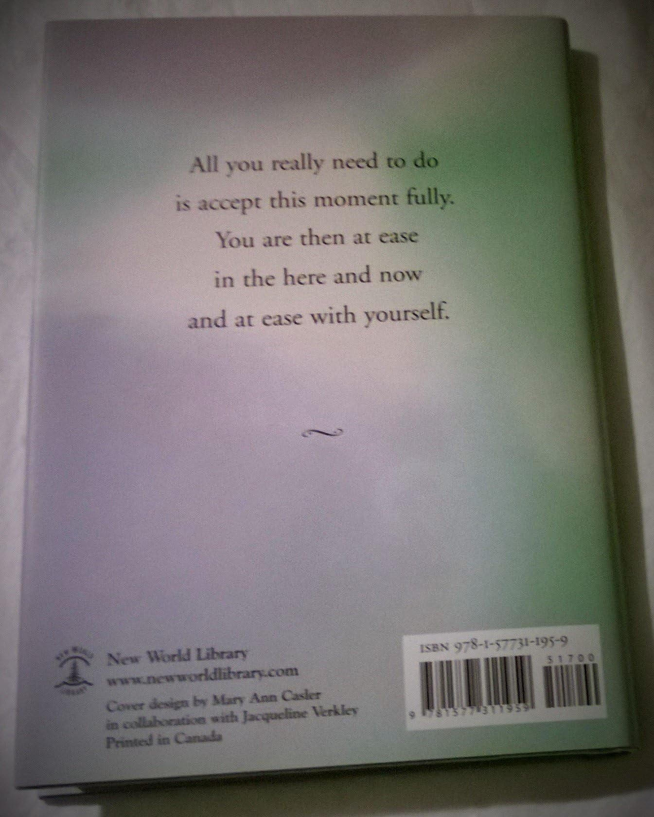 Practicing the Power of Now: Essential Teachings, Meditations, and Exercises From The Power of Now [Hardcover] Tolle, Eckhart