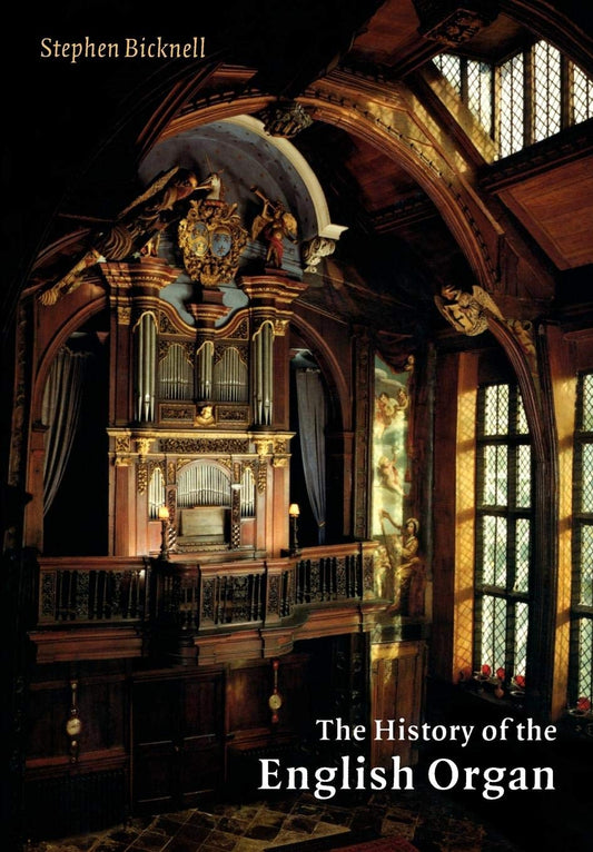 The History of the English Organ