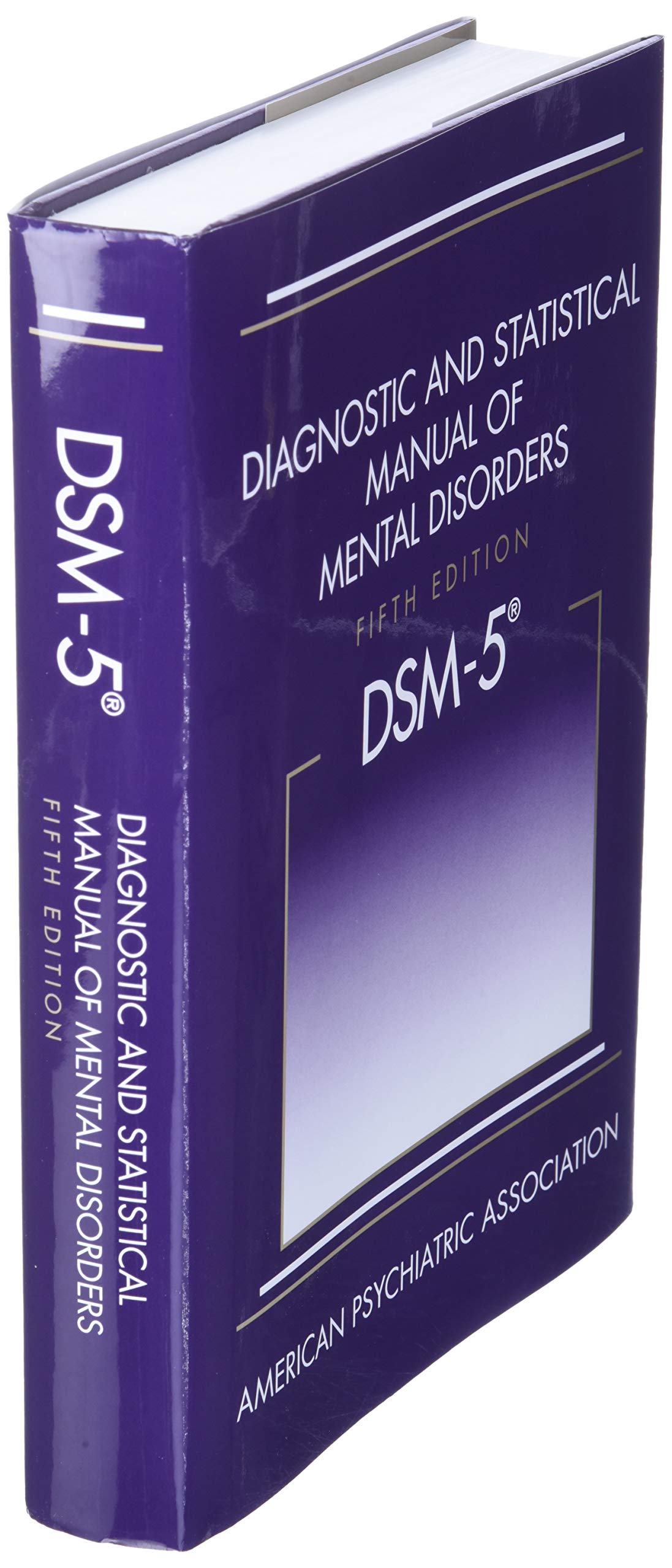Diagnostic and Statistical Manual of Mental Disorders: Dsm-5