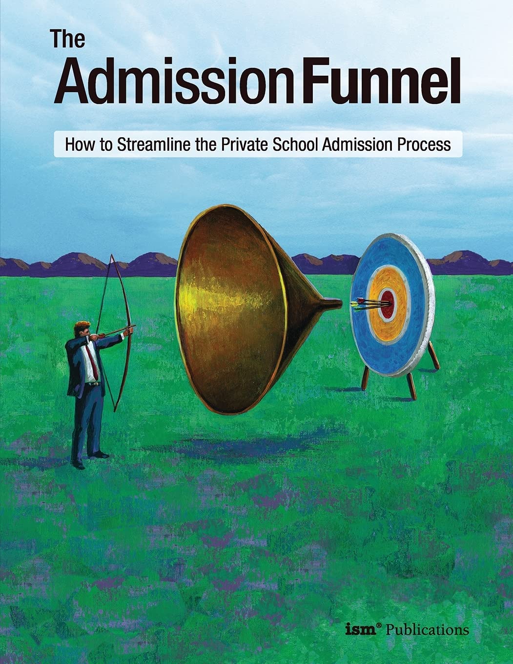 The Admission Funnel: How to Streamline the Private School Admission Process