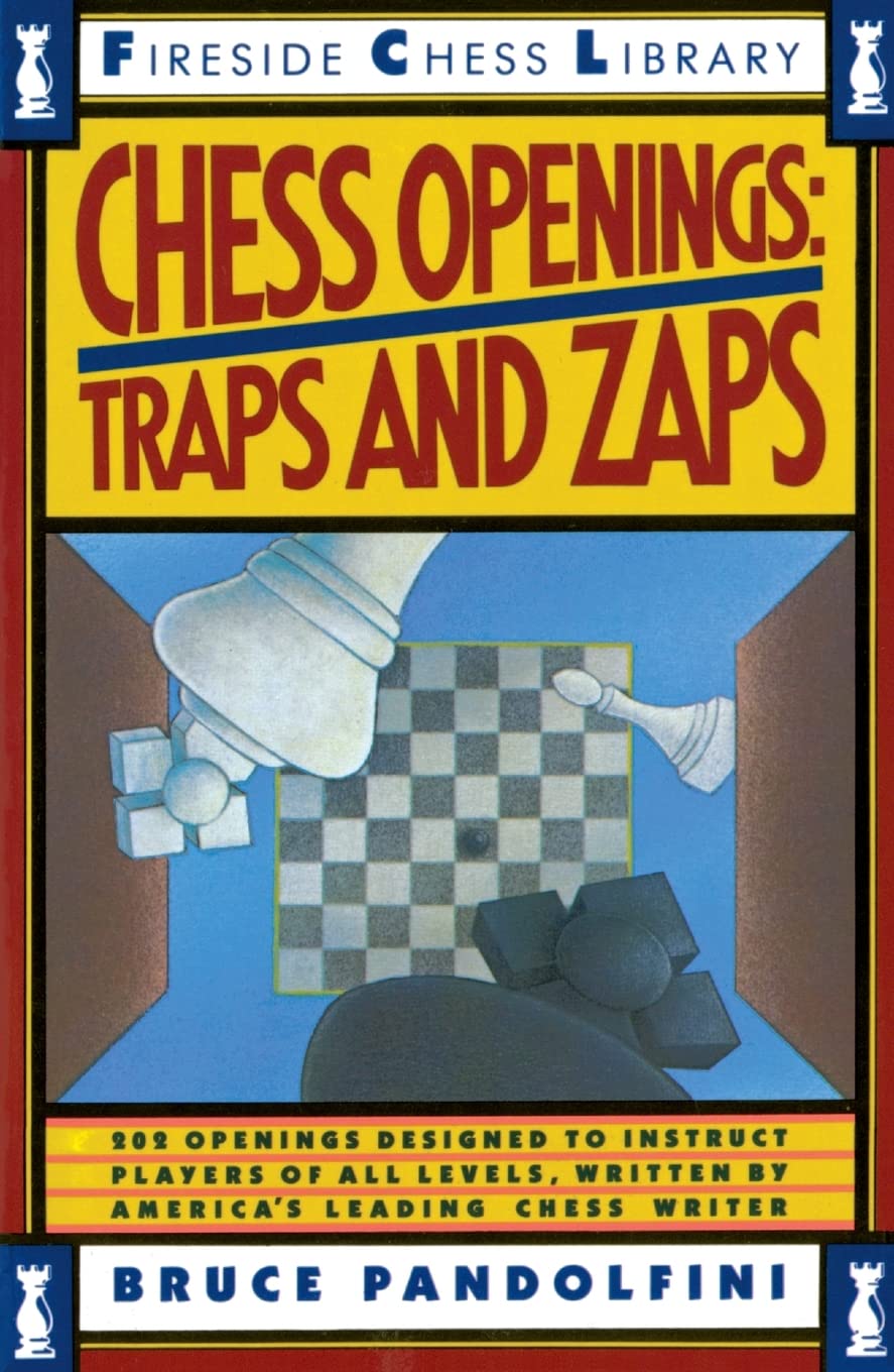 Chess Opening - Traps and Zaps - VOLUME 1 [Paperback] Pandolfini, Bruce