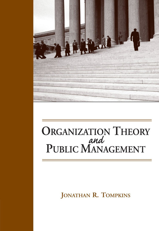 Organization Theory and Public Management