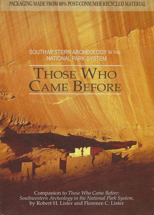 Southwestern Archeology in the National Park System: Those Who Came Before