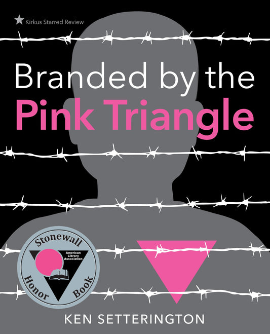 Branded by the Pink Triangle [Paperback] Setterington, Ken