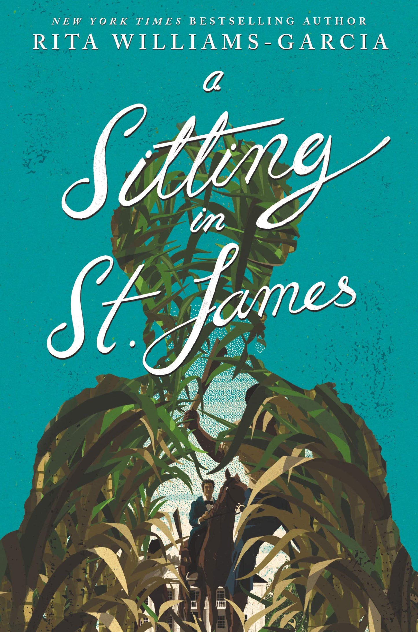 A Sitting in St. James [Hardcover] Williams-Garcia, Rita