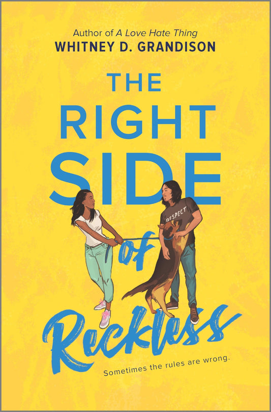 The Right Side of Reckless [Hardcover] Grandison, Whitney D.