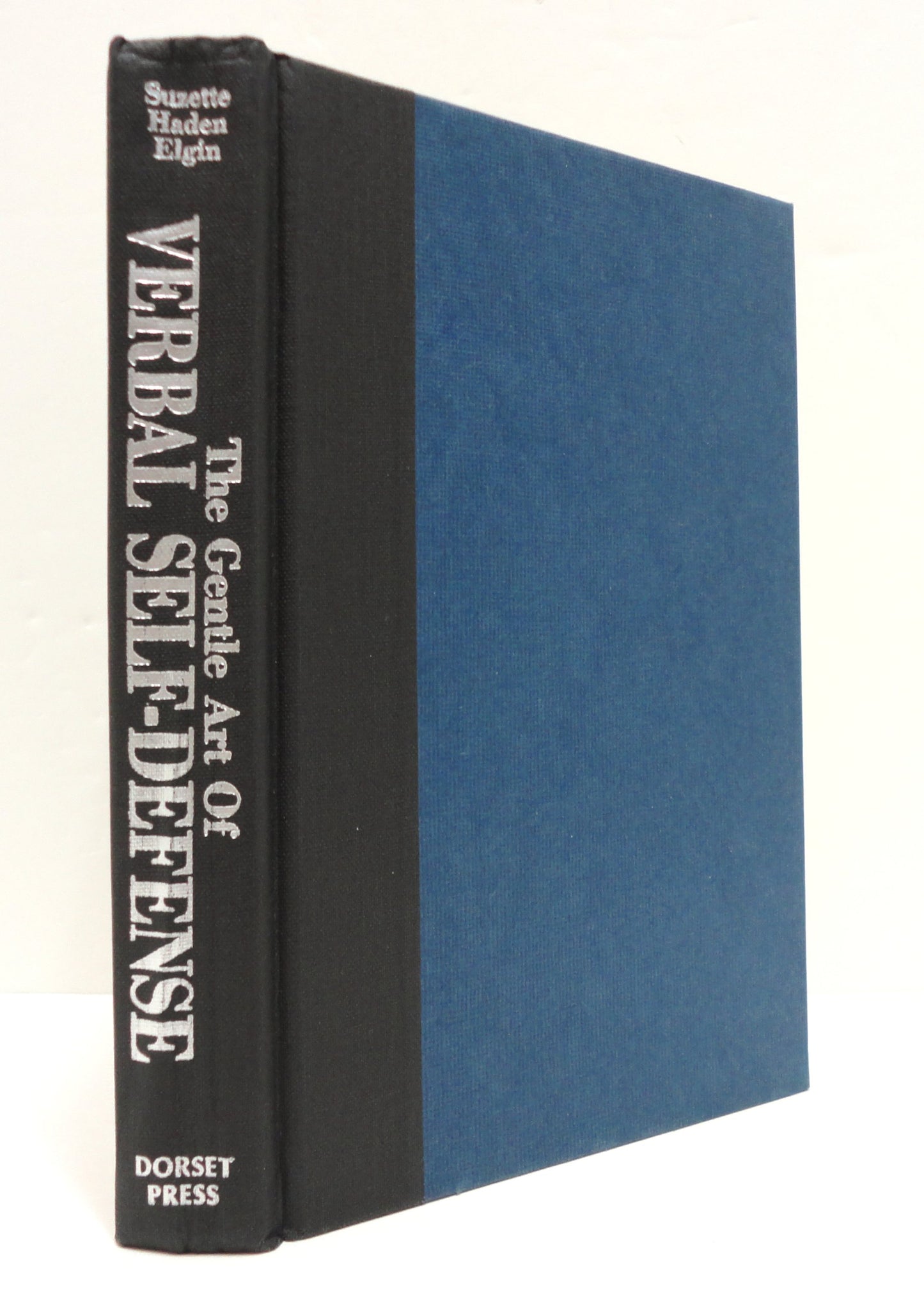 The Gentle Art of Verbal Self-Defense Elgin, Suzette Haden