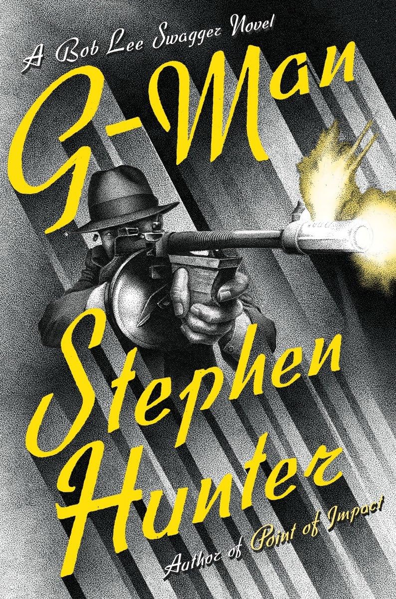 G-Man (Bob Lee Swagger) [Hardcover] Hunter, Stephen