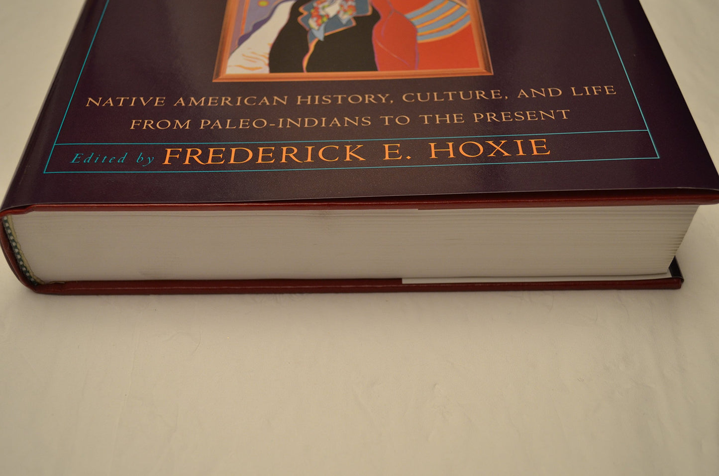 Encyclopedia of North American Indians Hoxie, Frederick E.