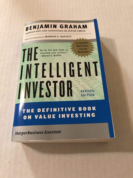 Intelligent Investor: A Book of Practical Counsel [Paperback] BENJAMIN/ ZWEIG JASON GRAHAM