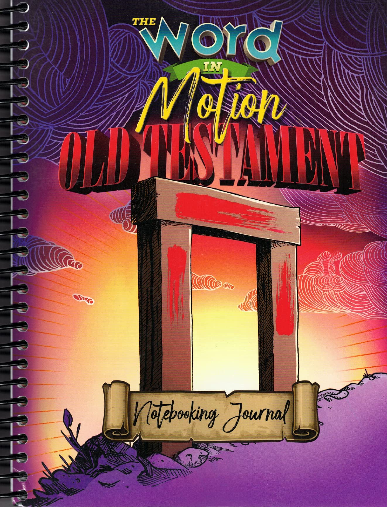 The Word In Motion Old Testament Notebooking Journal