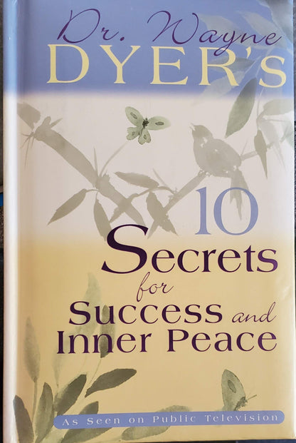 10 Secrets for Success and Inner Peace