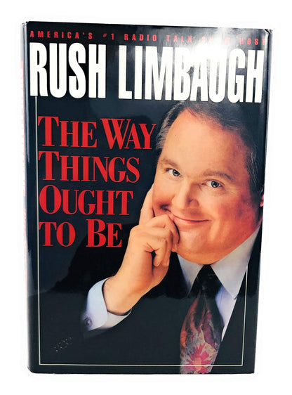 The Way Things Ought to Be Limbaugh, Rush