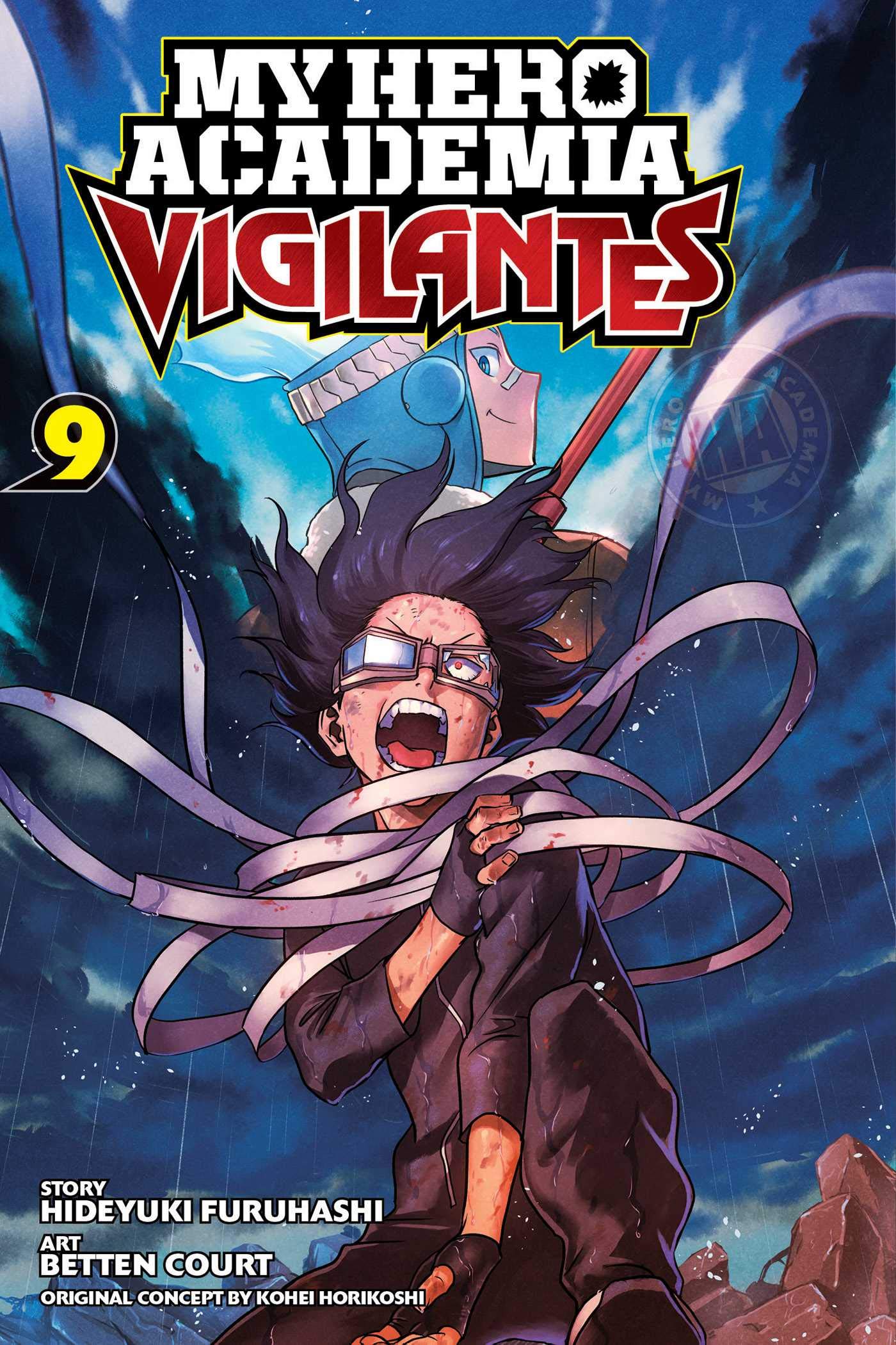 My Hero Academia: Vigilantes, Vol. 9 (9) [Paperback] Furuhashi, Hideyuki; Horikoshi, Kohei and Court, Betten