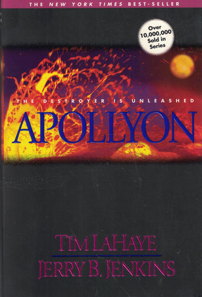 Apollyon: The Destroyer Is Unleashed (Left Behind No. 5) LaHaye, Tim and Jenkins, Jerry B.