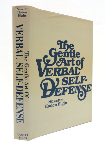 The Gentle Art of Verbal Self-Defense Elgin, Suzette Haden