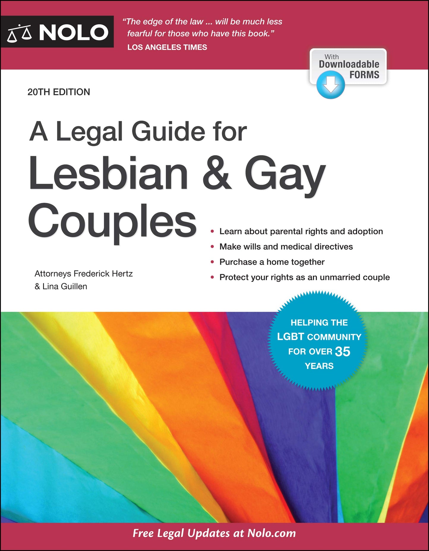 Legal Guide for Lesbian & Gay Couples, A Hertz Attorney, Frederick and Guillen Attorney, Lina