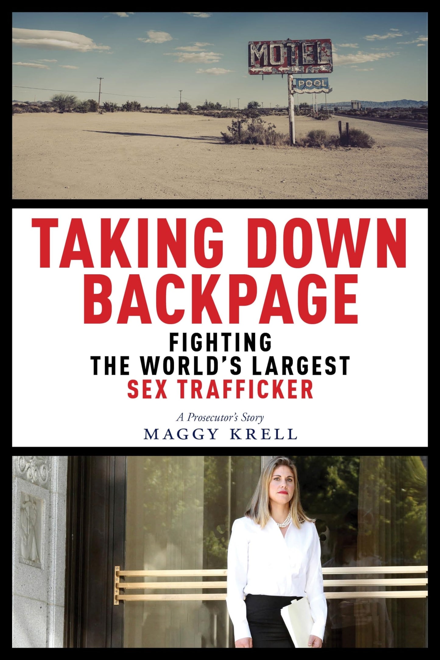 Taking Down Backpage: Fighting the World�s Largest Sex Trafficker [Hardcover] Krell, Maggy