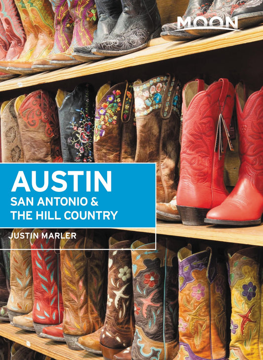 Moon Austin, San Antonio & the Hill Country (Travel Guide) [Paperback] Marler, Justin