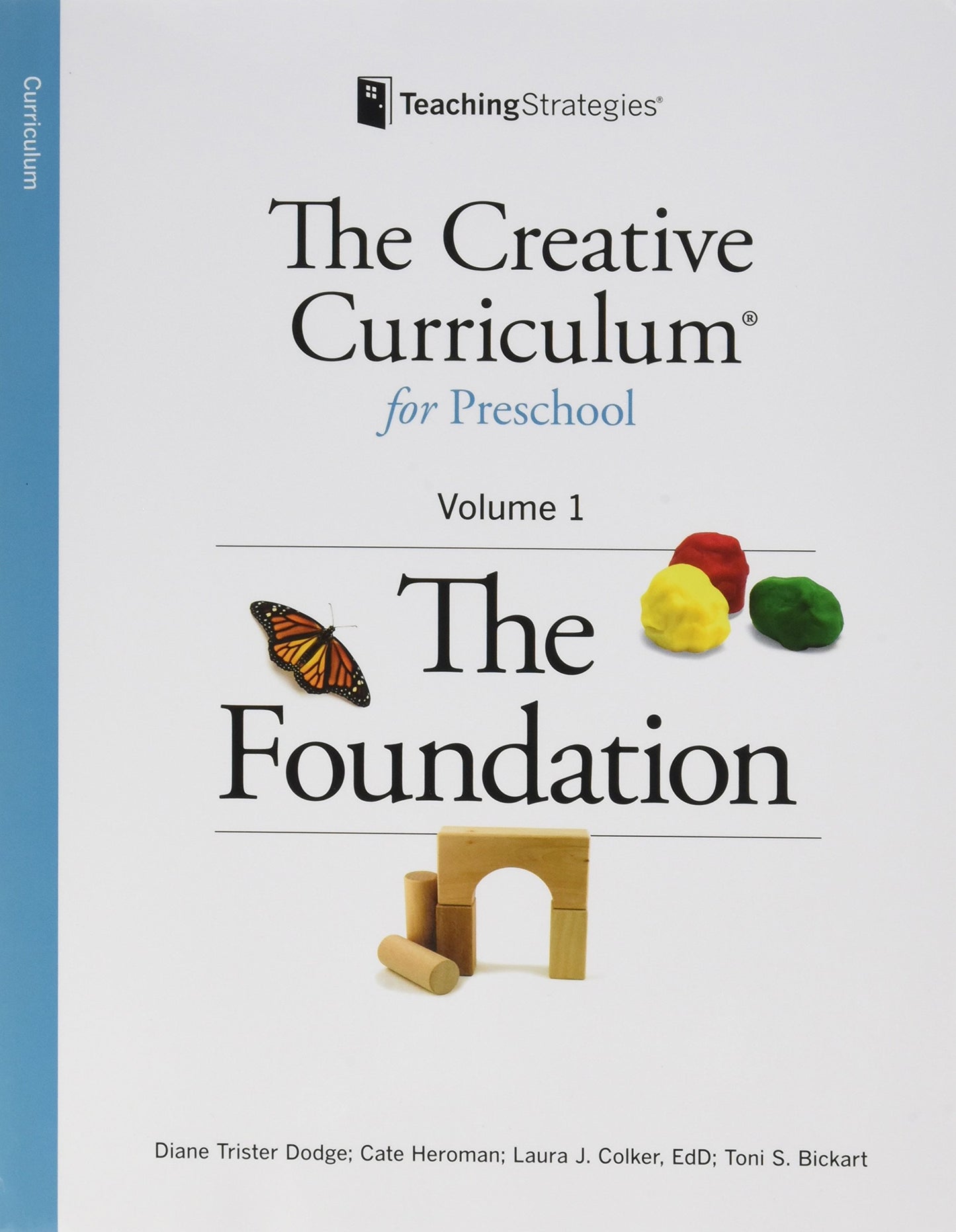 The Creative Curriculum for Preschool, Vol. 3: Literacy