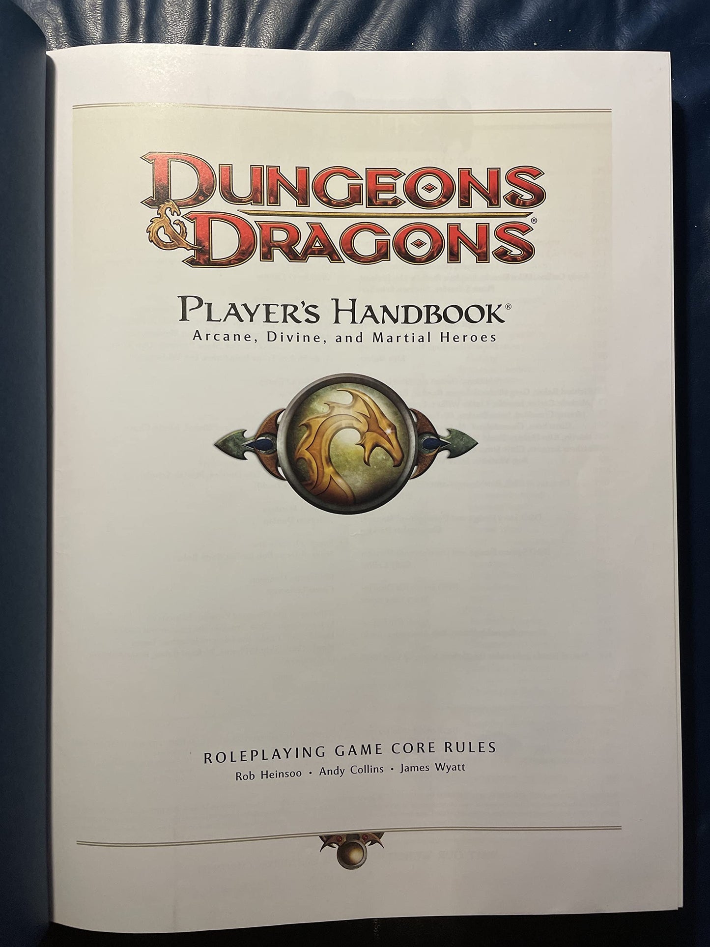 Dungeons & Dragons Player's Handbook: Arcane, Divine, and Martial Heroes (Roleplaying Game Core Rules) [Hardcover] Rob Heinsoo; Andy Collins and James Wyatt