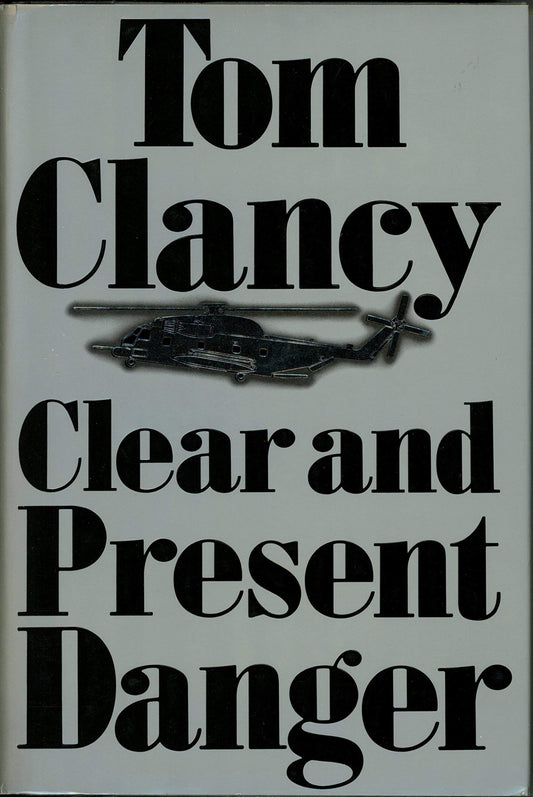 Tom Clancy's Clear and Present Danger True First Edition First Printing Collectible [Hardcover] Tom Clancy