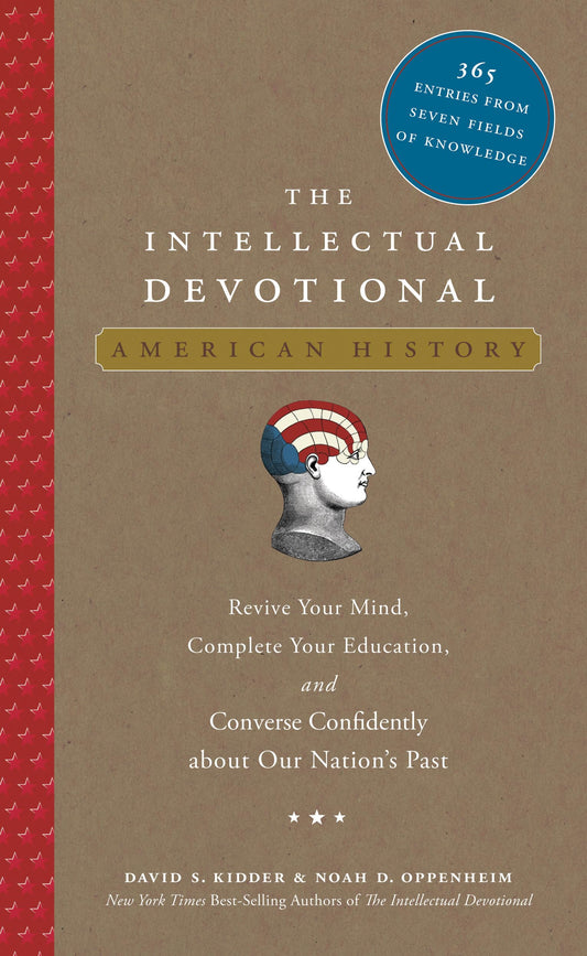 The Intellectual Devotional: American History: Our Nation's Past