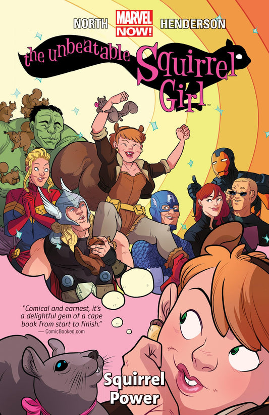 THE UNBEATABLE SQUIRREL GIRL VOL. 1: SQUIRREL POWER (Unbeatable Squirrel Girl, 1) [Paperback] North, Ryan; Ditko, Steve; Murray, Will and Henderson, Erica