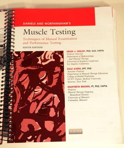 Daniels and Worthingham's Muscle Testing: Techniques of Manual Examination and Performance Testing (Daniels & Worthington's Muscle Testing (Hislop))